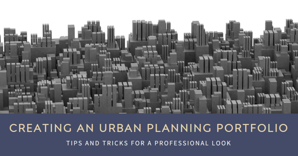 Urban Planning Portfolio: How to Create One