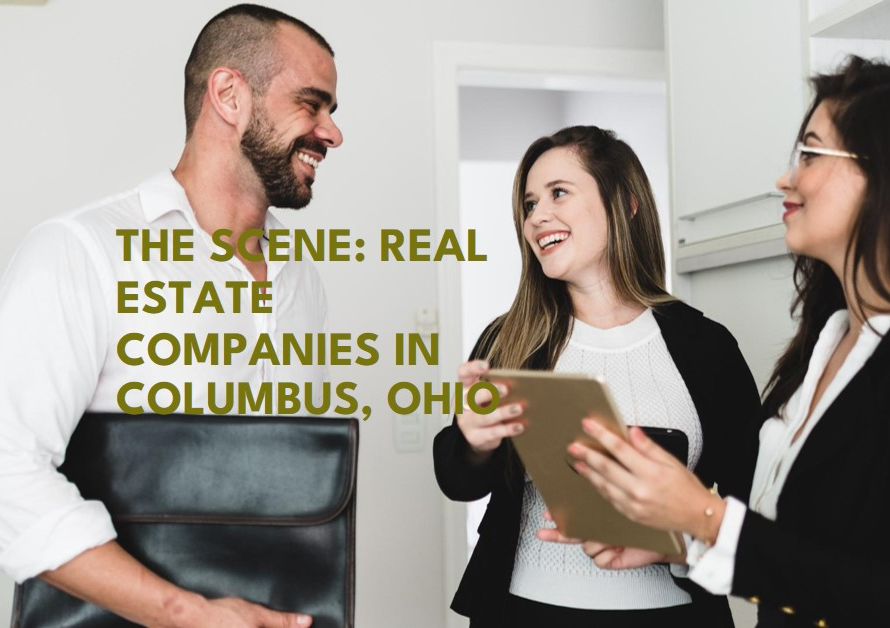 Real Estate Companies in Columbus, Ohio: The Scene