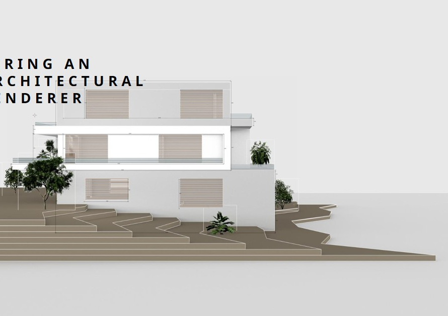How To Hire An Architectural Renderer