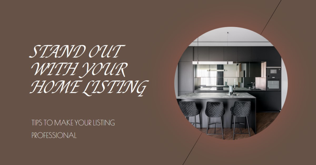  How To Make Your Home Listing Stand Out