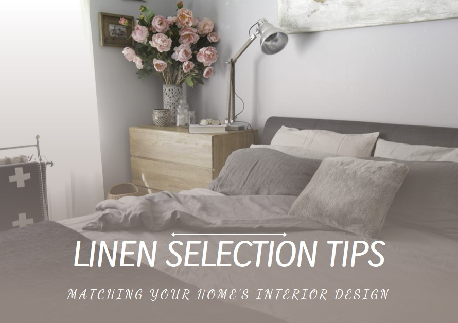 How To Pick Linen That Matches The Interior Design Of Your Home