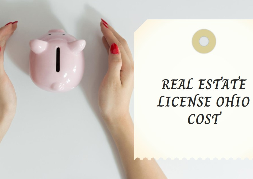 Real Estate License Ohio Cost: Financial Planning