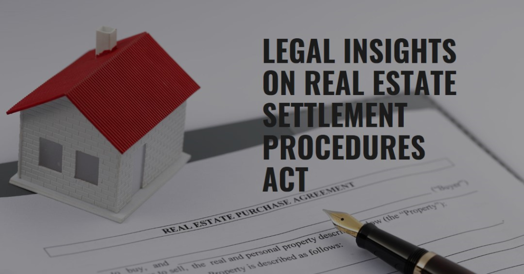  Real Estate Settlement Procedures Act: Legal Insights