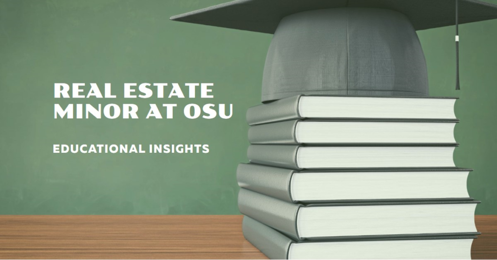 Real Estate Minor at OSU: Educational Insights