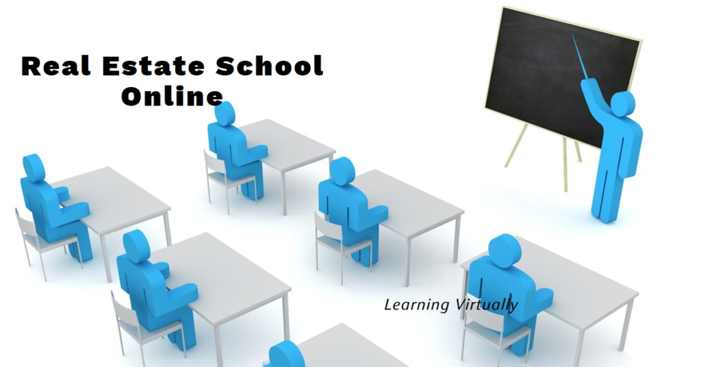 Real Estate School Online: Learning Virtually