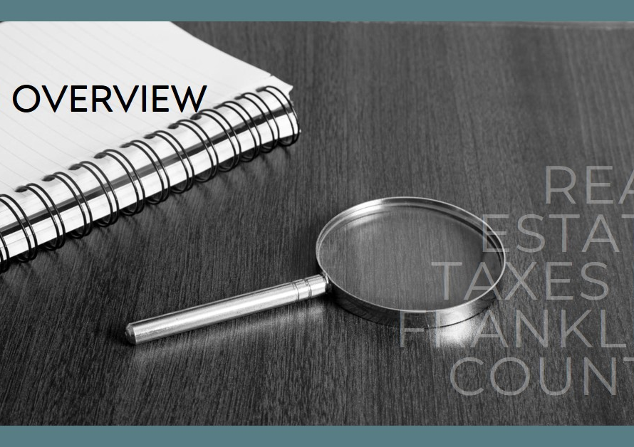 Real Estate Taxes in Franklin County: An Overview