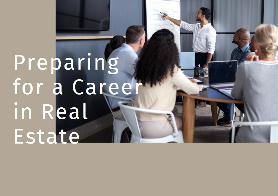 Real Estate Training: Preparing for a Career