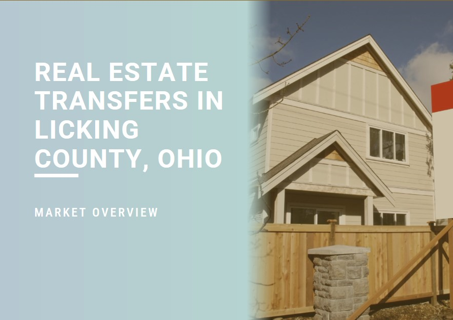 Real Estate Transfers in Licking County, Ohio: Market Overview
