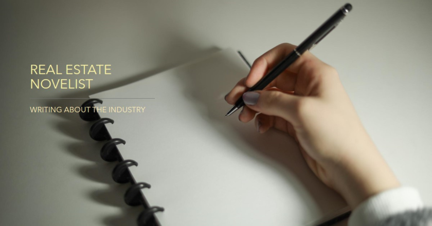 Real Estate Novelist: Writing About the Industry