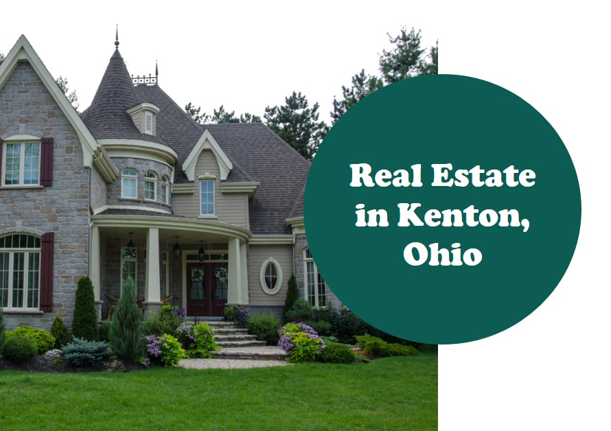 Real Estate in Kenton, Ohio: A Market Guide