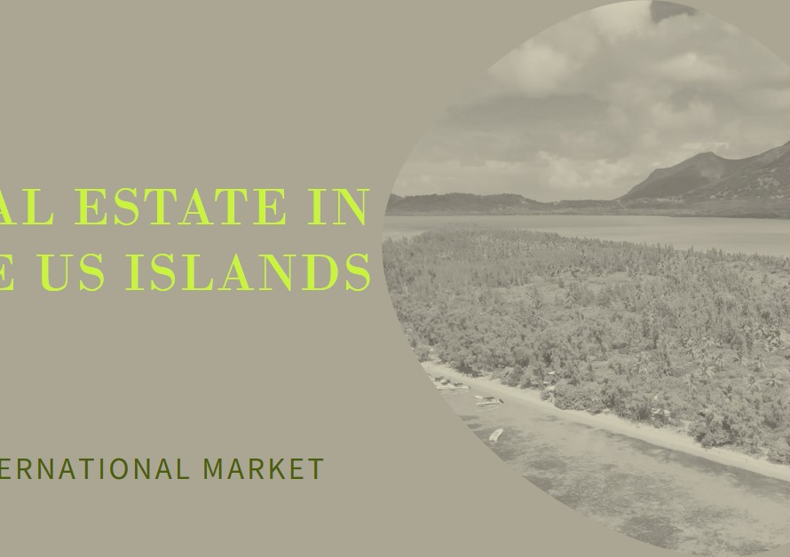 Real Estate in the US Virgin Islands: International Market