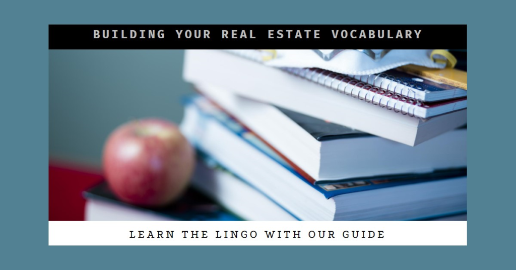  Real Estate Vocabulary: Building Knowledge
