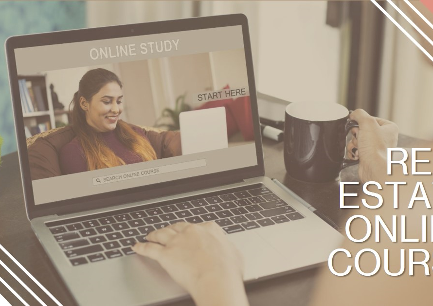 Real Estate Online Course: Learning from Home
