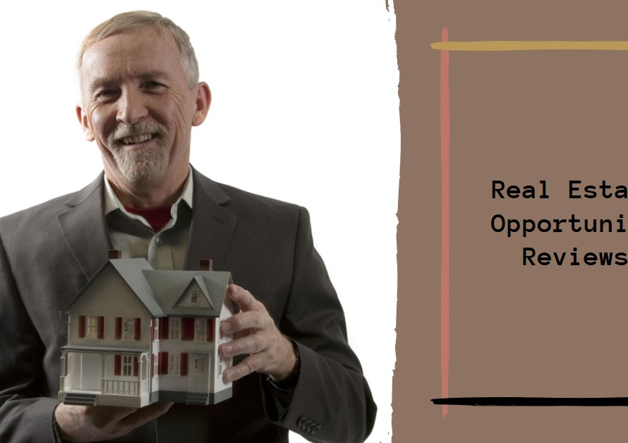 Real Estate Opportunity Reviews: What to Expect