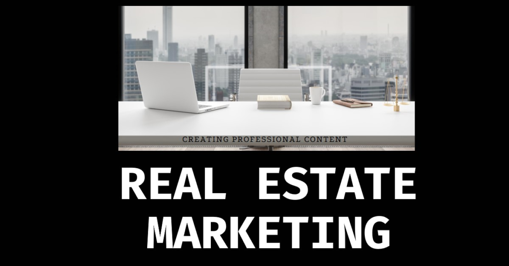 Real Estate Videos: Creating Marketing Content