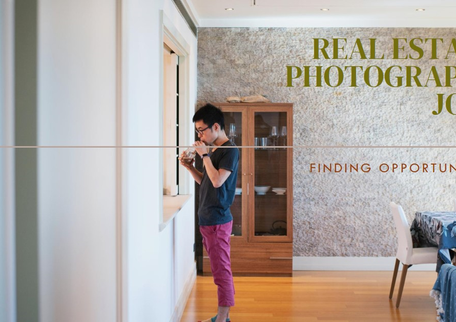 Real Estate Photography Jobs: Finding Opportunities