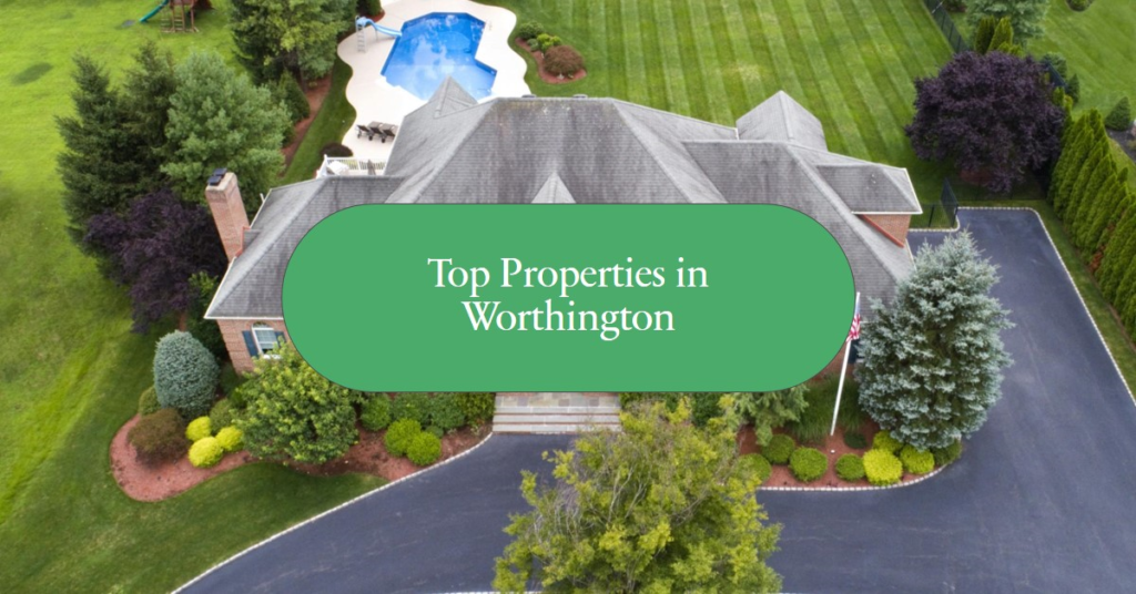 Real Estate in Worthington, Ohio: Top Properties
