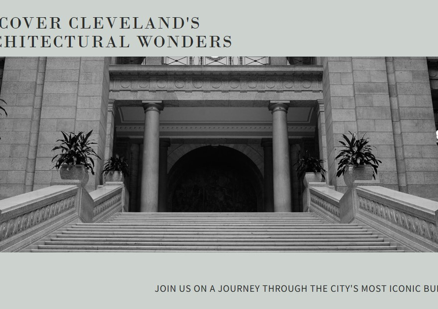 Exploring Cleveland's Architectural Marvels
