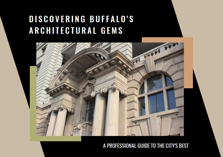 Discovering Buffalo's Architectural Wonders