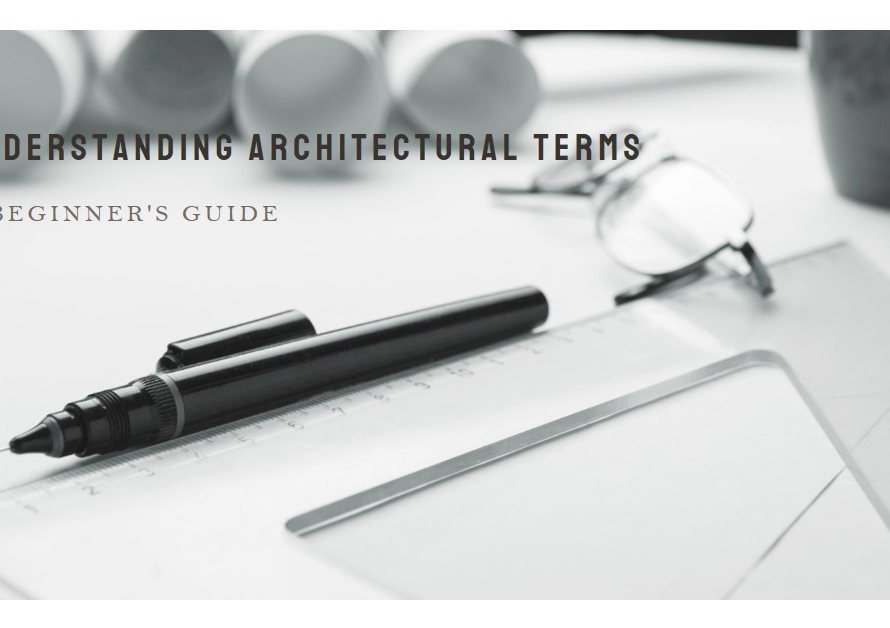 Understanding the Basics: Key Architectural Terms