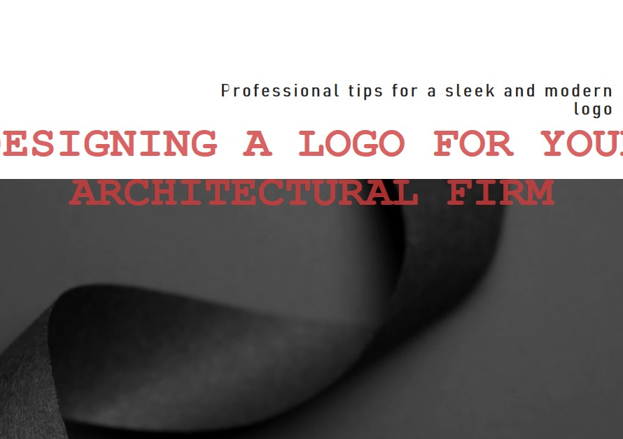 Designing a Logo for Your Architectural Firm