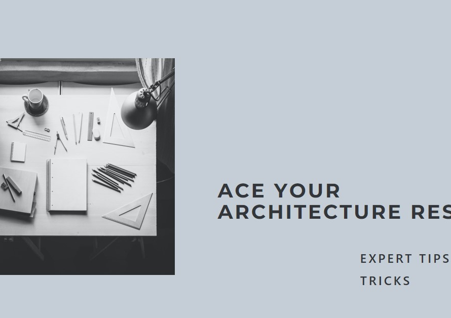 Writing a Resume for Architecture Jobs: Tips and Tricks