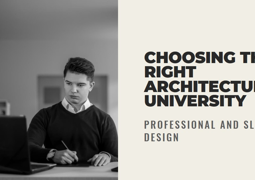 Choosing the Right Architecture University