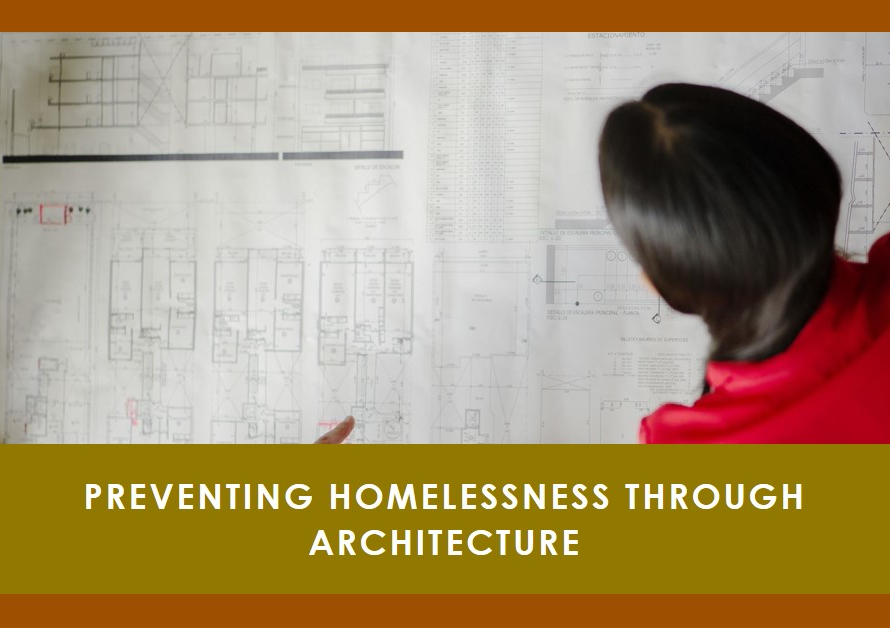 How Architecture Can Prevent Homelessness