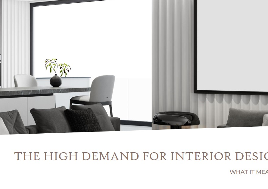 The High Demand for Interior Designers: What It Means for You