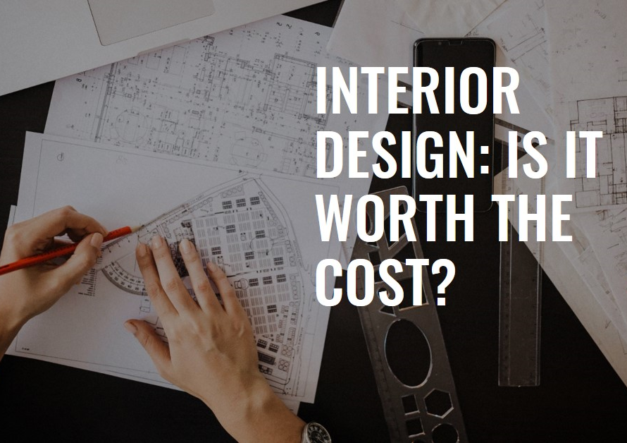 Is Hiring an Interior Designer Worth the Money?