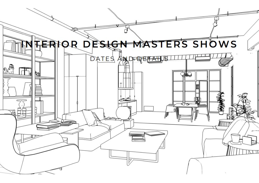 Upcoming Interior Design Masters Shows: Dates and Details