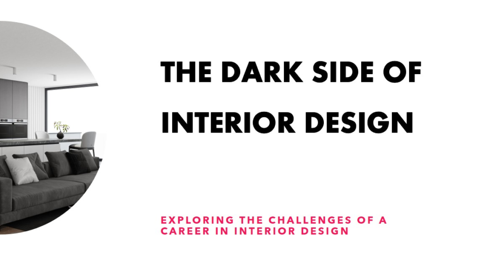 The Downsides of an Interior Design Career