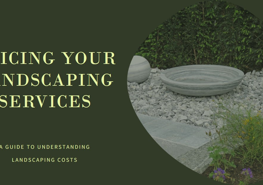 How Do Landscapers Charge for Their Services?