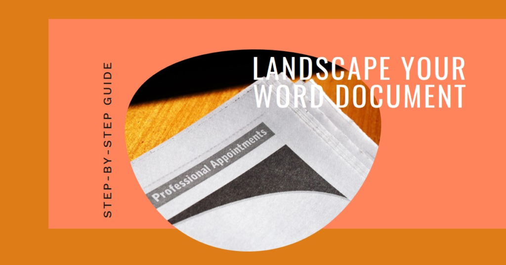 How to Landscape One Page in Word Step-by-Step