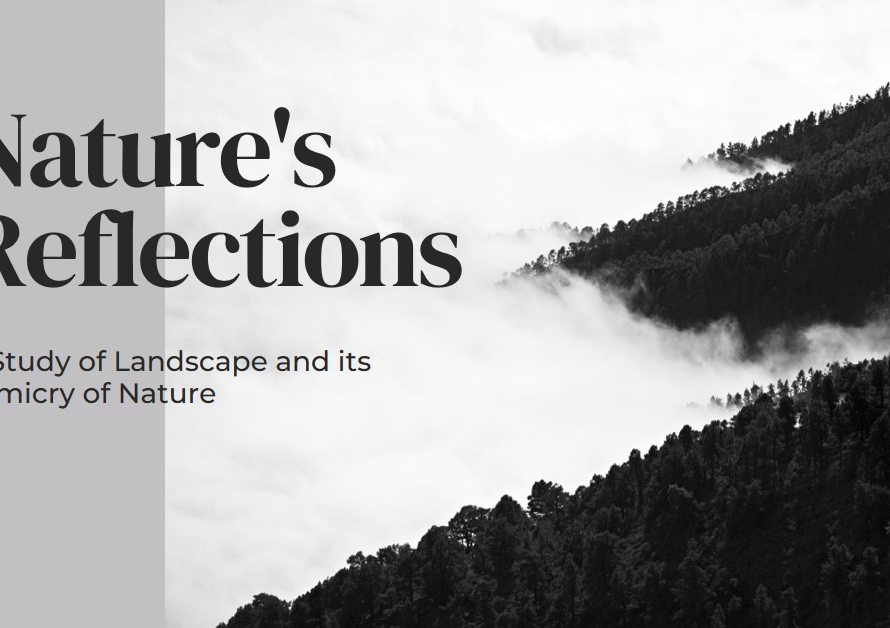 How Landscape Mimics Nature: An Insight