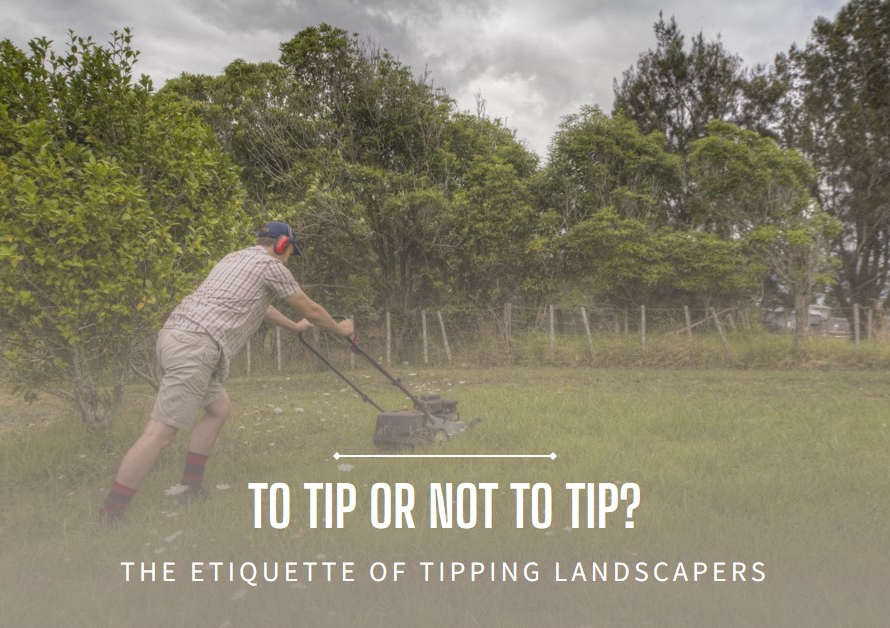 Should Landscapers Be Tipped for Their Services?