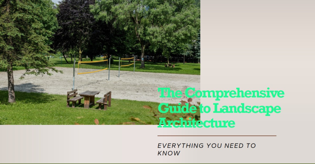 What Landscape Architects Do: A Comprehensive Guide