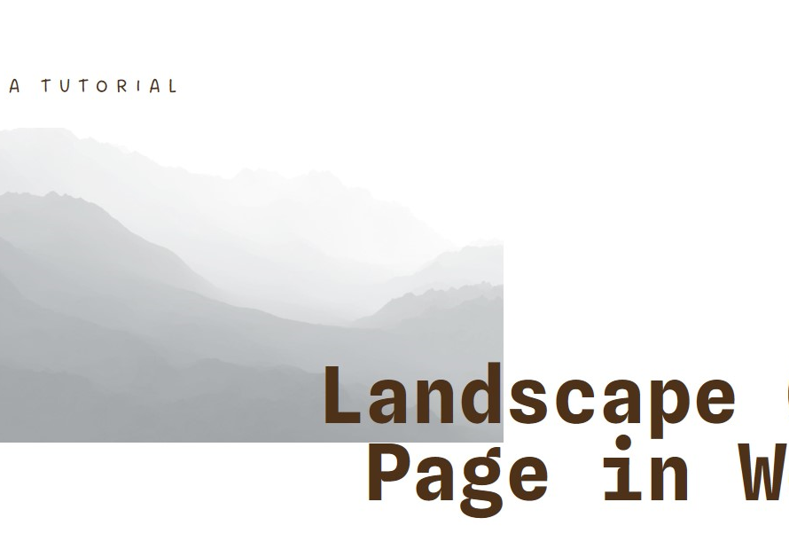 How to Landscape One Page in Word: A Tutorial