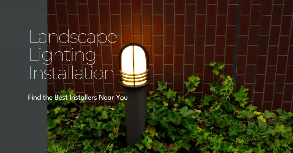 Who Installs Landscape Lighting in Your Area?