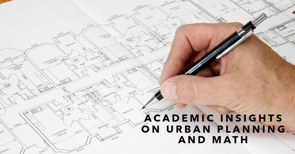 Does Urban Planning Require a Lot of Math? Academic Insights