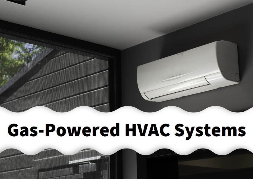 Can HVAC Systems Be Gas-Powered?