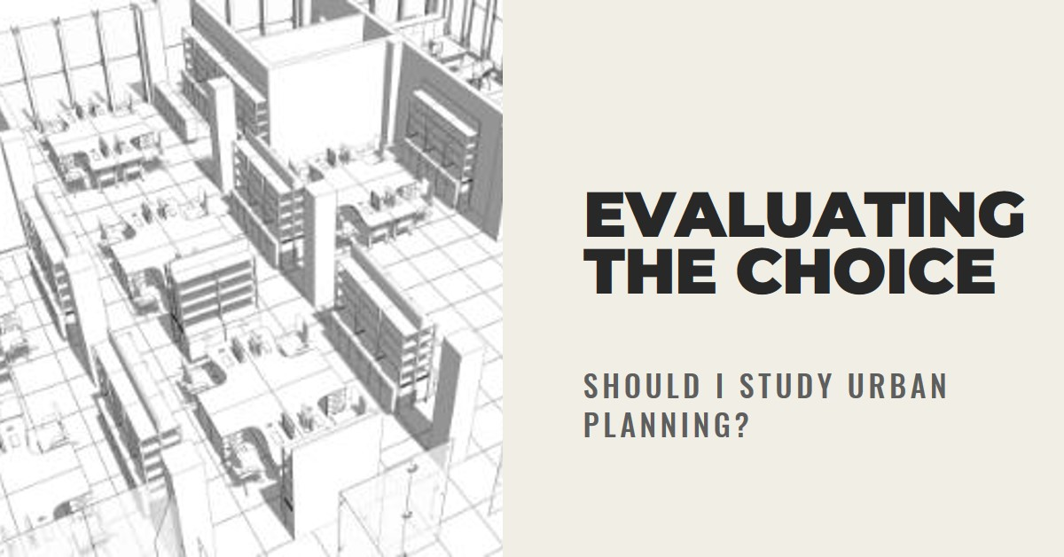 2026 Should I Study Urban Planning? Evaluating the Choice » Archova Visuals
