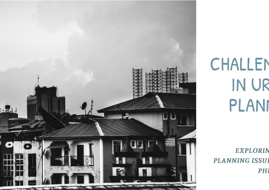 Urban Planning Issues in the Philippines: Key Challenges