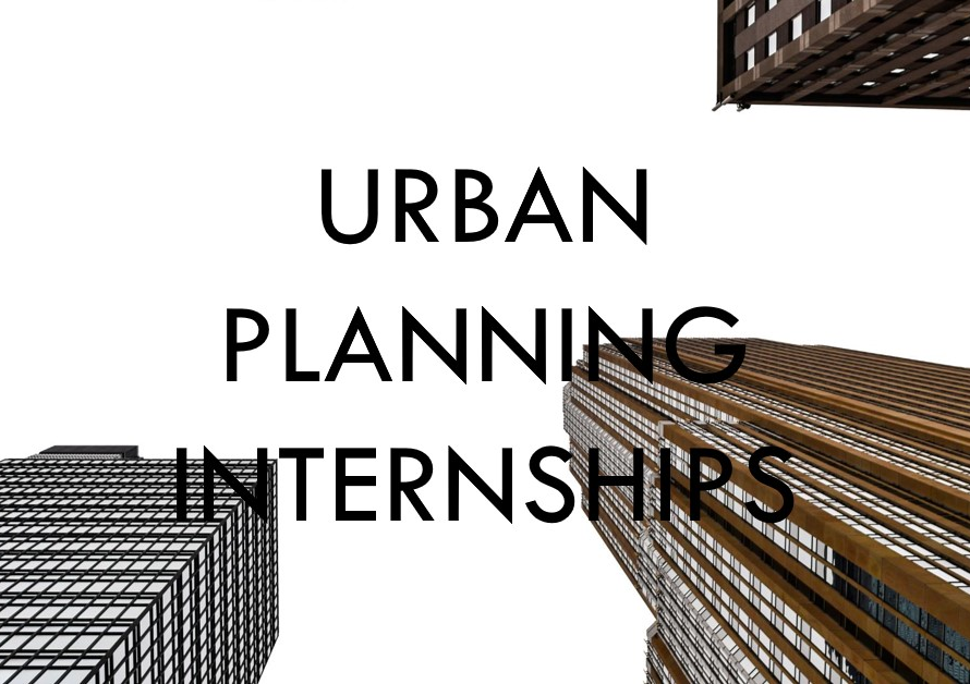 Urban Planning Internships: How to Get Started