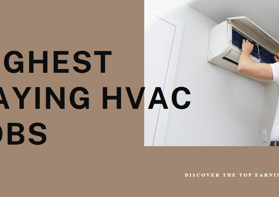 What is the Highest Paying HVAC Job?
