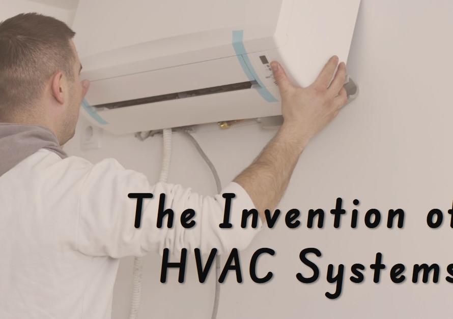 When Was the HVAC System Invented?