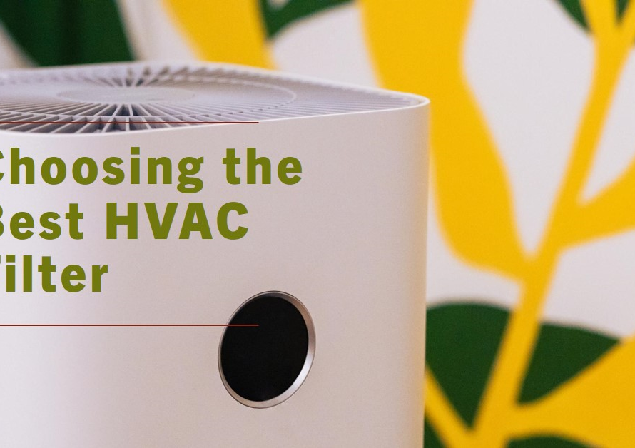 Which HVAC Filter is Best?