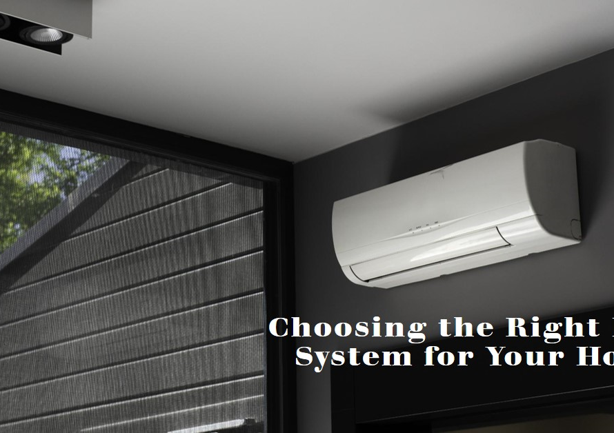 HVAC for Homes: Choosing the Right System