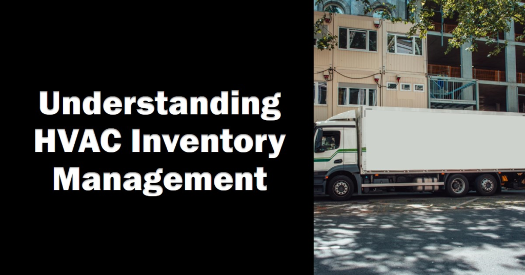  HVAC Can Stock: Understanding Inventory Management
