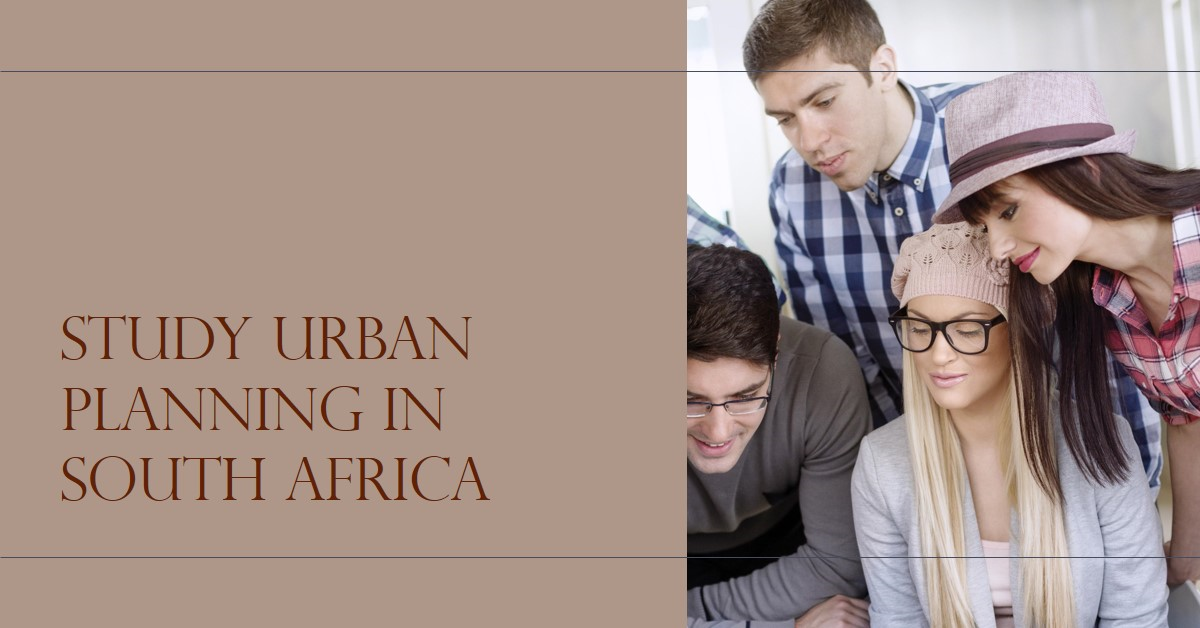 2024 Where Can I Study Urban Planning in South Africa? » Archova Visuals